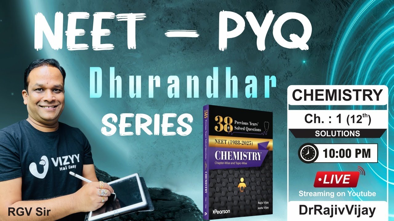 NEET(UG)- Chemistry 38-Year PYQS (Ch -1 Solution)(Lecture-3)