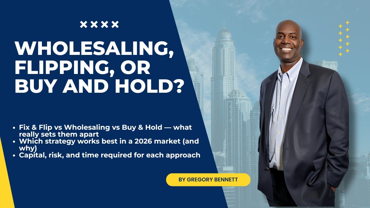 Wholesaling vs Flipping vs Buy & Hold: Which Real Estate Strategy Is Right for You?