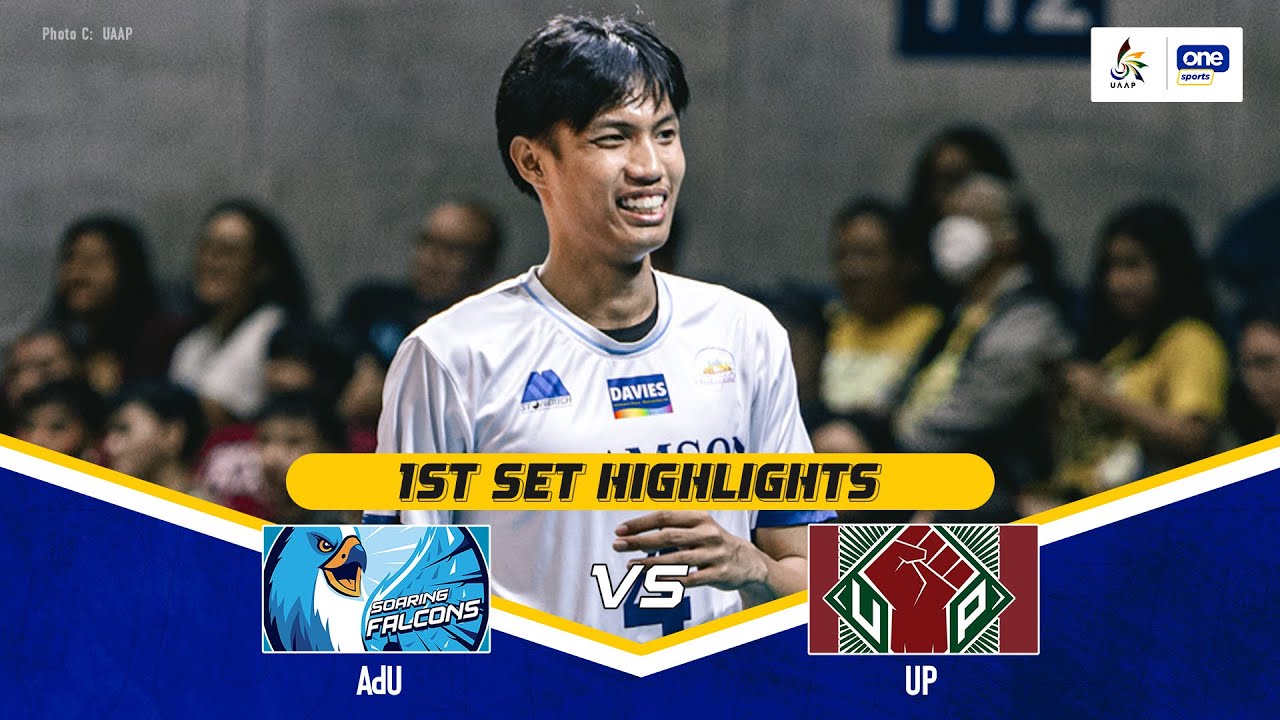 AdU vs. UP | SET 1 GAME HIGHLIGHTS | UAAP SEASON 87 MEN’S VOLLEYBALL ...