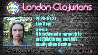 A functional approach to massively concurrent application design (by Léo Noel)