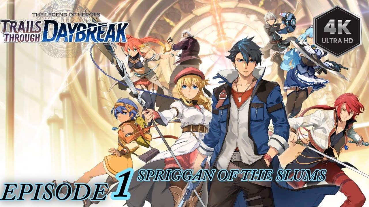 Trails through Daybreak EP 1 Chapter 0: Spriggan Of The Slums | Plat PT-1 | Nightmare Law Route