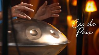 Cri de Paix – Bruno Ferreira ⎮ Studio Session La Buissonne ⎮ Handpan ⎮ Yishama E Romanian Hijaz