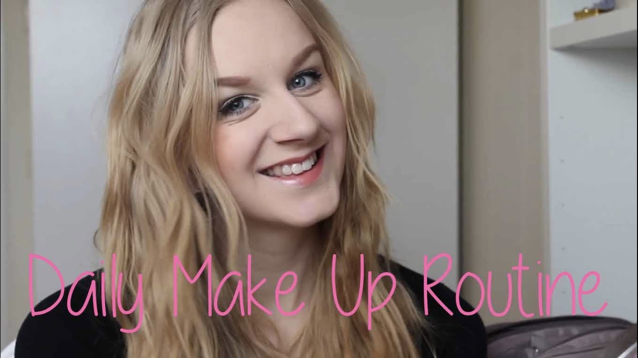 Daily Make Up Routine