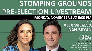 Stomping Grounds with Alex Wilkes and Dan Bryan