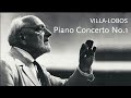 Capture de la vidéo Piano Concerto No. 1 • Villa-Lobos • Orchestre De La Suisse Romande