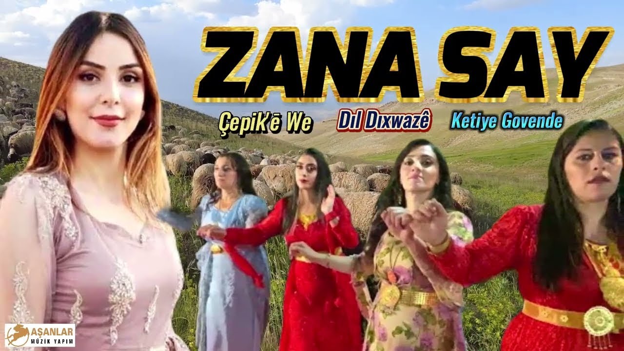 Zana Say -  Çepik'ē We Dıl Dıxwazë  Ketiye Govende Hareketli Halaylar