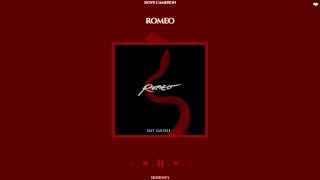 Dove Cameron - Romeo (Slowed + Reverb)