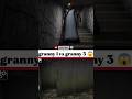 granny chapter 1 vs granny chapter 3 #grannygame #dailypost #grannygameplay #lookaround