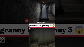 granny chapter 1 vs granny chapter 3 #grannygame #dailypost #grannygameplay #lookaround