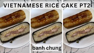 COOKING BANH CHUNG - VIETNAMESE RICE CAKE