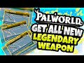 HOW THE FARM THE NEW LEGENDARY WEAPONS IN PALWORLD