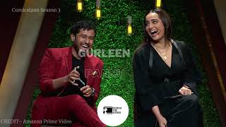 Gurleen Pannu Roast Comicstaan pannel #S3 | Roast video|@PrimeVideoIN @ZakirKhan  and More