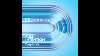 Video thumbnail of "Full Intention - Deep Inside (Original Mix)"