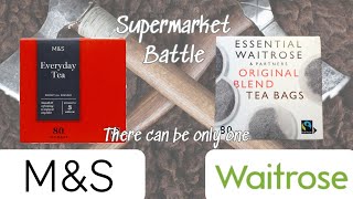 Supermarket Battle S04 E11 M&S Everyday Tea V Waitrose Original Blend Tea