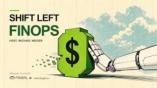 Shift Left - Cost Adoption in FinOps