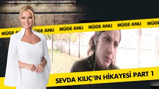 Sevda Kılıç nasıl bulundu? - Part 1 | Müge Anlı İle Tatlı Sert Kolajlar