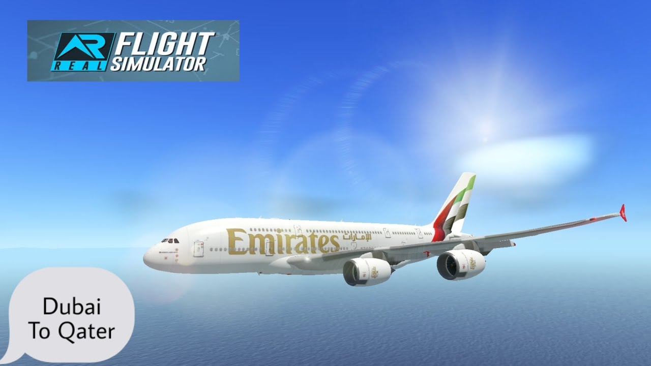 RFS Flight Simulator Pro || Dubai To Qater || Emirates A380-800 ...