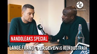 LANGE FRANS : ''VERGEVEN IS GEEN DISS NAAR LIL KLEINE''