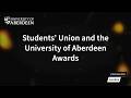 Excellence Awards 2026 - Student Union &amp; The University of Aberdeen Awards