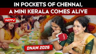 Onam 2026 | Onam In Chennai: A Mini Kerala Comes Alive With Sadya, Pookalams & Mahabali