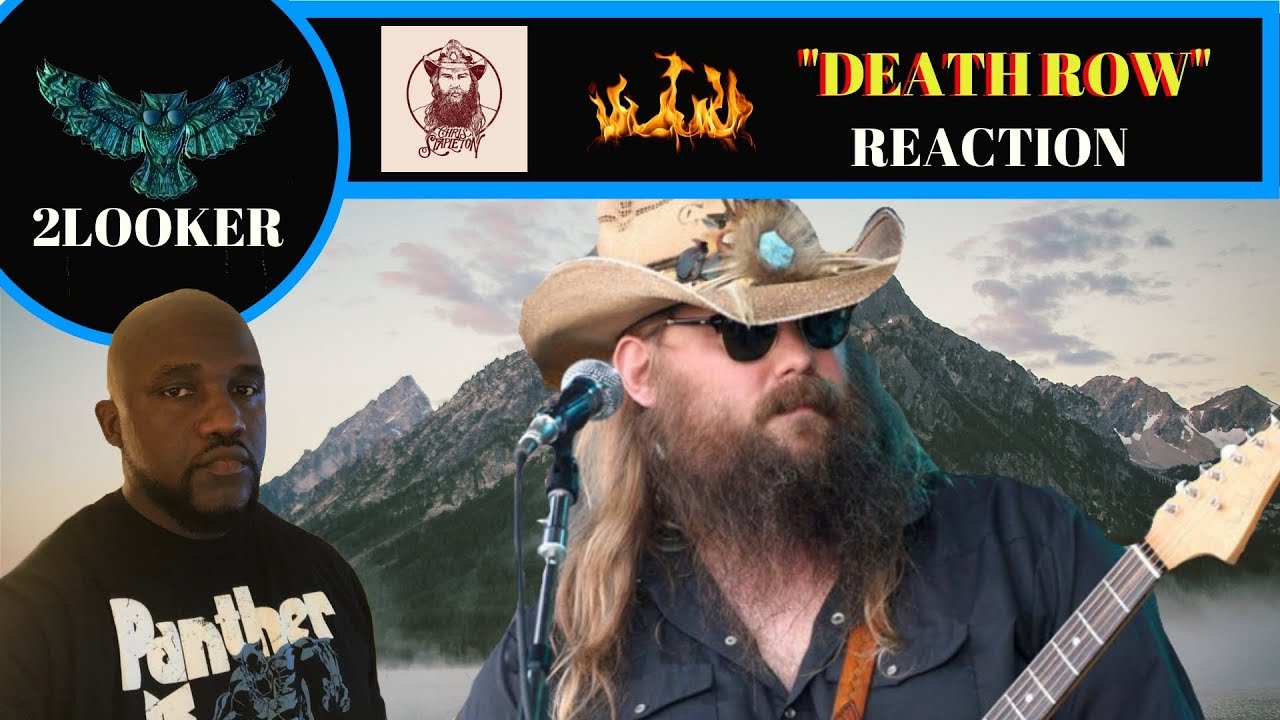 Chris Stapleton- Death Row - 2Looker Reaction