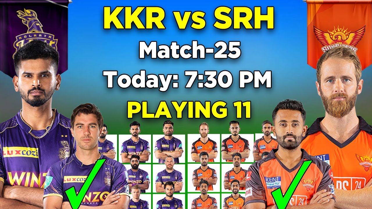 IPL 2022 | Kolkata Knight Riders vs Sunrisers Hyderabad Playing 11 | KKR vs SRH Playing 11 2022