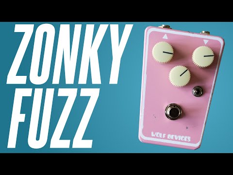 Zonky FUZZ! The Wolf Devices Dual Fuzz!
