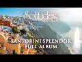 Capture de la vidéo 1 Hour Of Relaxing Music: Dan Gibson's Solitudes - Santorini Splendor (Full Album)