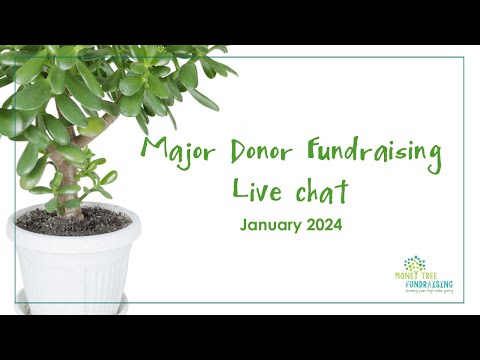 Major Donor Live Chat - January 2024