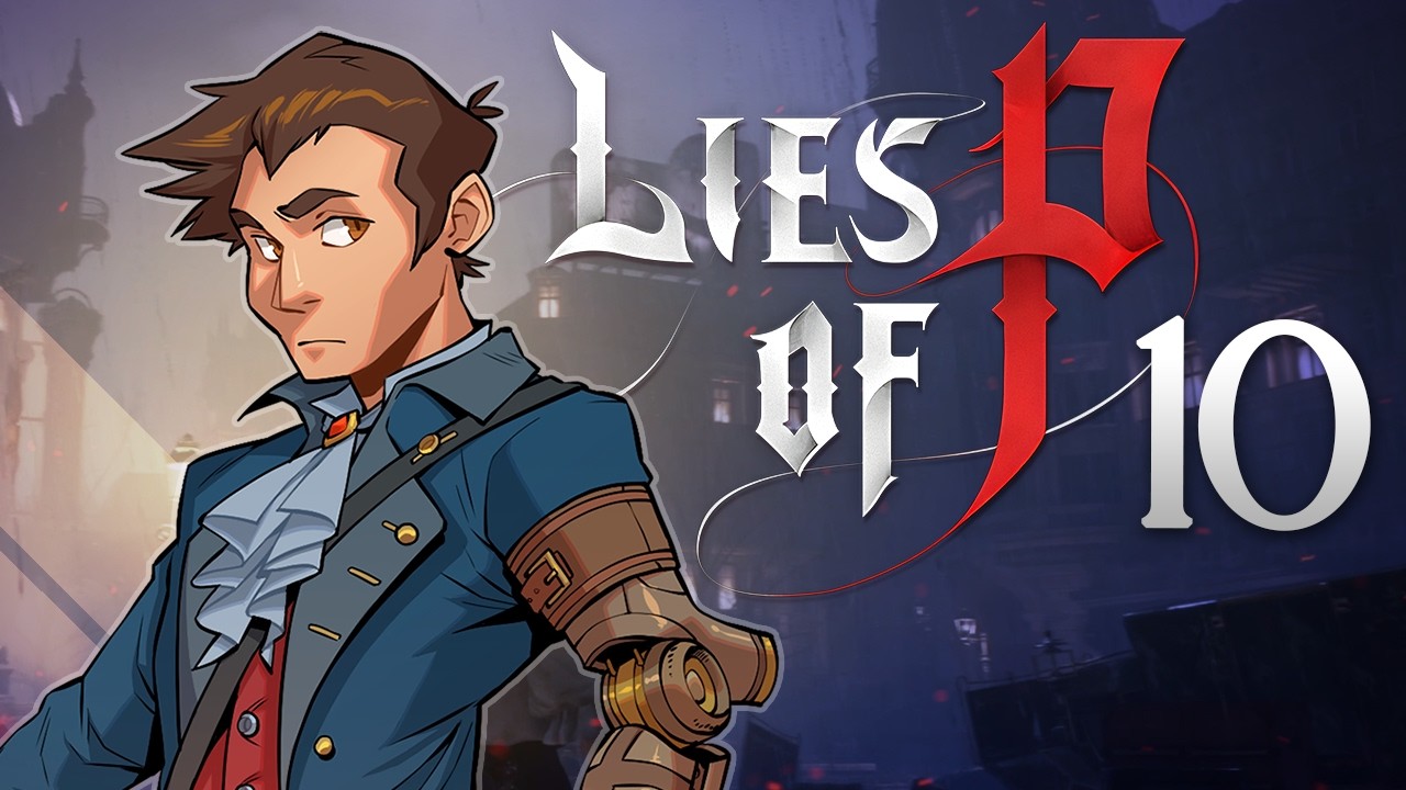 Lies of P - #10 - Path of Misery