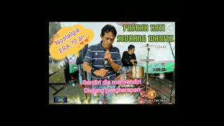 Pasrah Hati Seorang Wanita cover