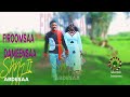 Firoomsaa dameensaa sanyii abdiisaa neworomomusic 2023 official music