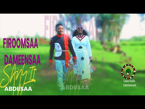 Firoomsaa Dameensaa  Sanyii Abdiisaa  NewOromomusic 2023 Official Music