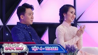 Hát mãi ước mơ 3 | Teaser Tập 4: Trấn Thành và những câu nói truyền cảm hứng càng nghe càng thấm