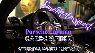 HOW TO: Upgrading my Porsche Cayman steering wheel to Custom Carbon Fiber from EuroMotorsports (4k)