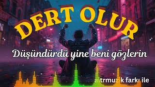 Dert Olur - (Düşündürdü Yine Beni Gözlerin) - Rock & Country ai