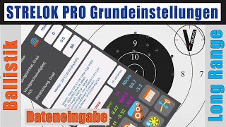 Ballistik Strelok Pro Grundeinstellungen und erste Berechnungen - Anleitung Tutorial