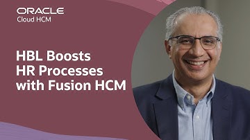HBL Cuts Hiring and Performance Review Time with Oracle Fusion Cloud HCM
