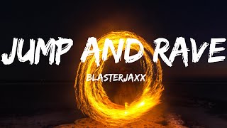 Blasterja - Jump And Rave Lyrics