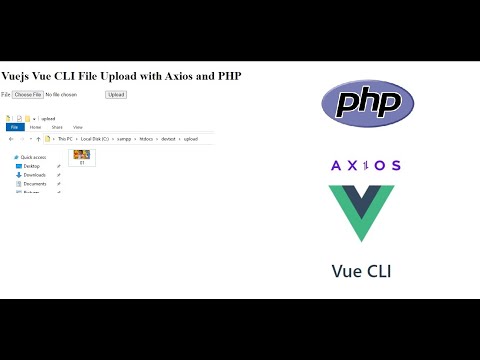 Vuejs Vue CLI File Upload with Axios and PHP