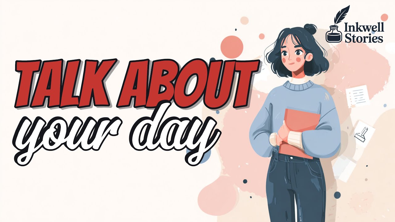 English Podcast for Learning English | Talk About Your Work & School Day | Daily Conversation