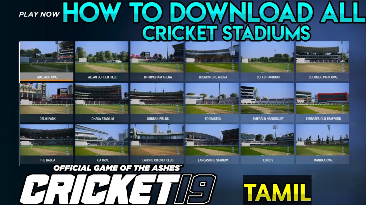 HOW TO DOWNLOAD CRICKET 19 ALL STADIUMS IN TAMIL-தமிழில்
