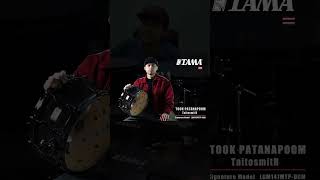 Tama Snare Signature Took Taitosmith สแนร์ซิกเนเจอร์คนไทยคนแรก