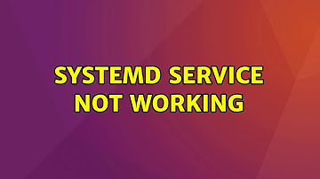 Ubuntu: Systemd service not working