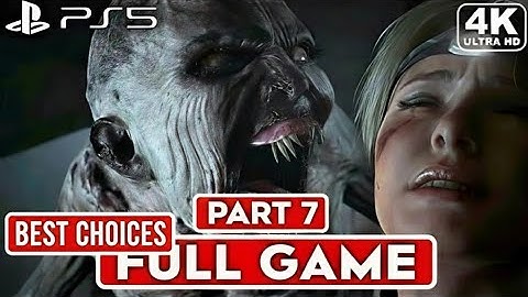 Until Dawn REMAKE BEST CHOICES PART-7 Mike IS HERO [PS5 4K 60FPS]-NO commentary