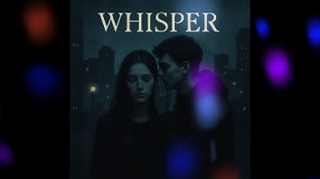 Whisper - Official music video - Tracker