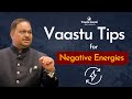 Vastu Tips for Negative Energies |  Vastu Shastra