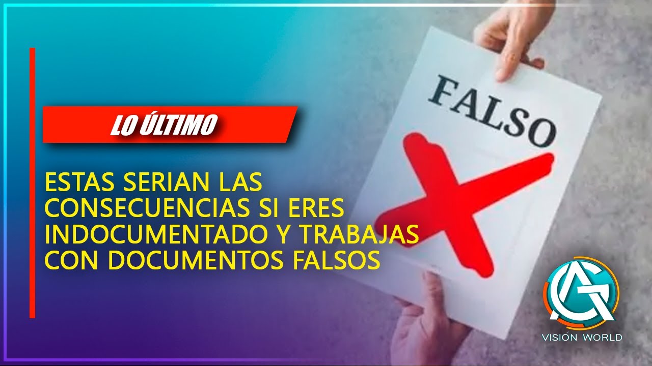 Estas Serian Las Consecuencias Si Eres Indocumentado Y Trabajas Con ...