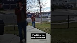 Practicing the Overhead Crack #whip