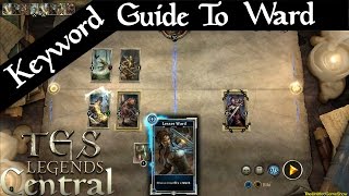 The Elder Scrolls Legends Keyword Guide Ward